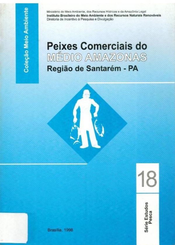 Peixes Comerciais do Médio Amazonas Região de Santarém-PA